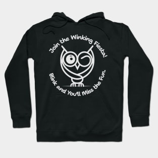Wink Owl: Blink Twice, and Join the Winking Fiesta! Light Dark Hoodie
